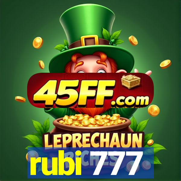 rubi 777